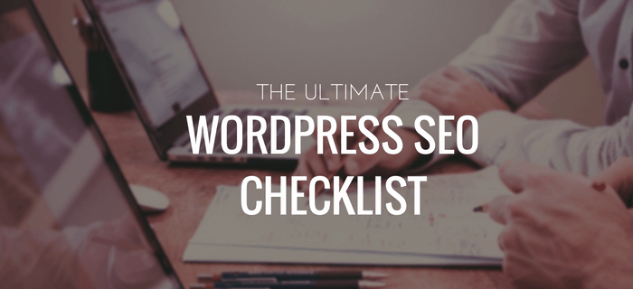 Ultimate WordPress SEO Checklist of 2014