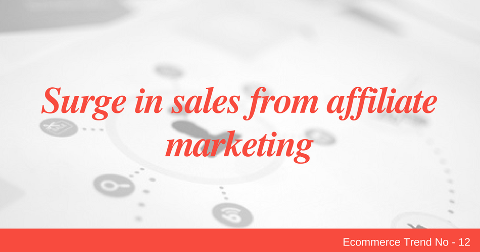 Surge in sales from affiliate marketing