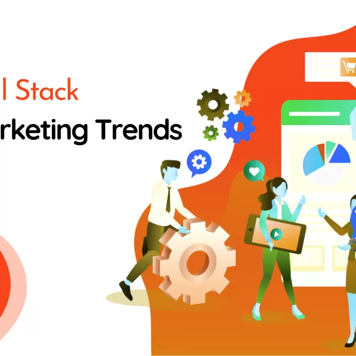 full-stack-digital-marketing-trends-2021